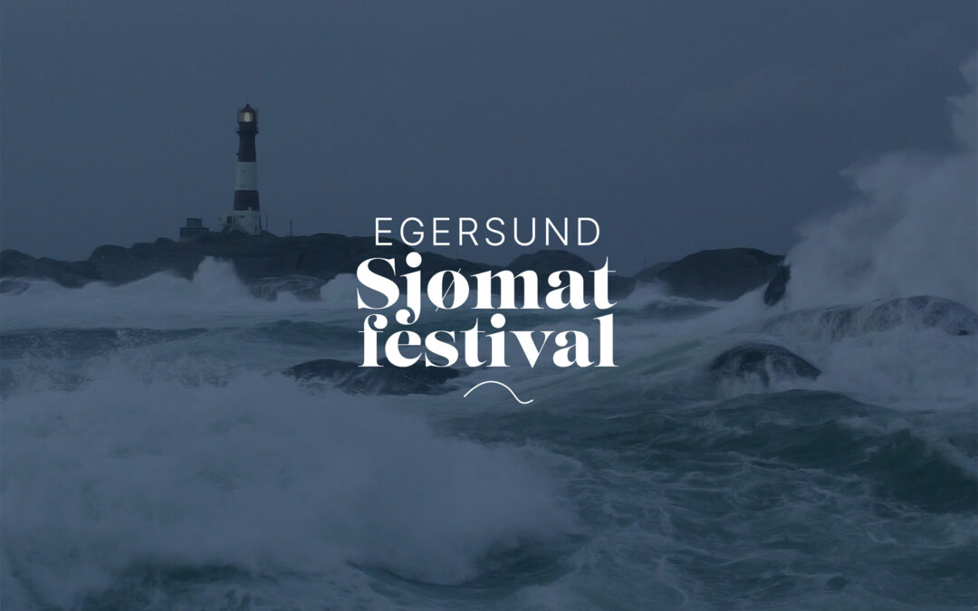 Egersund Sjømatfestival – 6. – 8. februar 2025